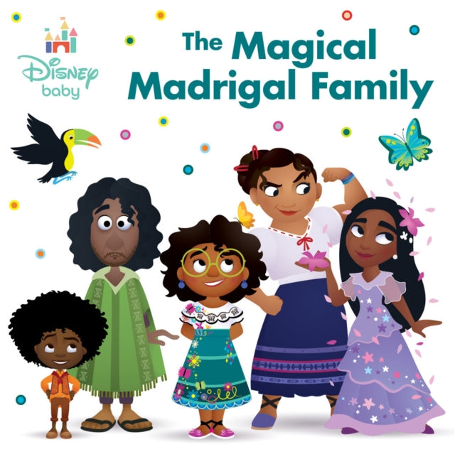 Disney Baby The Magical Madrigal Family