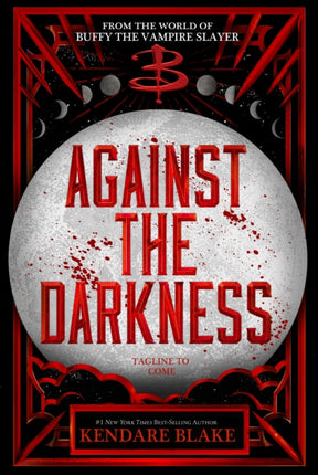 Against the Darkness Buffy The Next Generation Book 3 International paperback edition