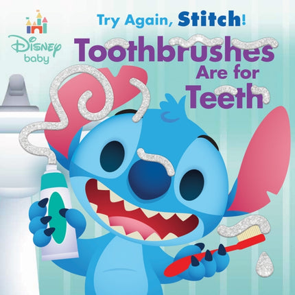 Disney Baby Try Again Stitch Toothbrushes Are for Teeth