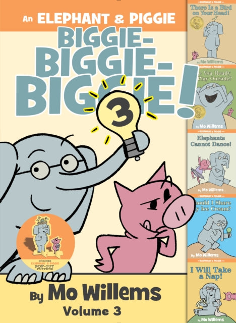 An Elephant  Piggie Biggie Volume 3