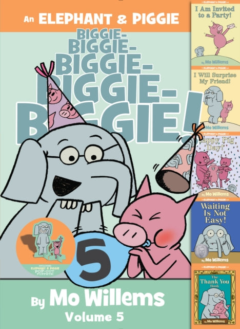 An Elephant  Piggie Biggie Volume 5