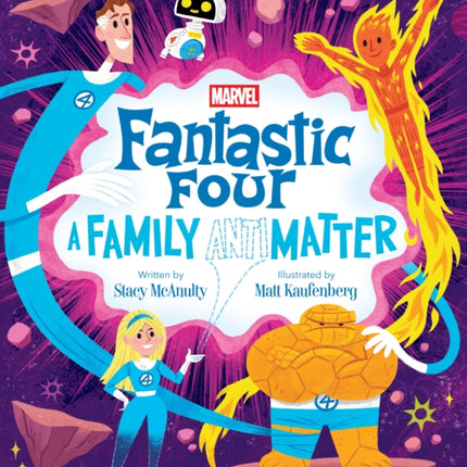 Fantastic Four A Family AntiMatter