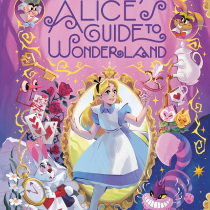 Alices Guide to Wonderland Disney Alice in Wonderland