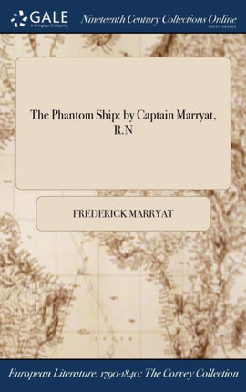 The Phantom Ship by Captain Marryat RN