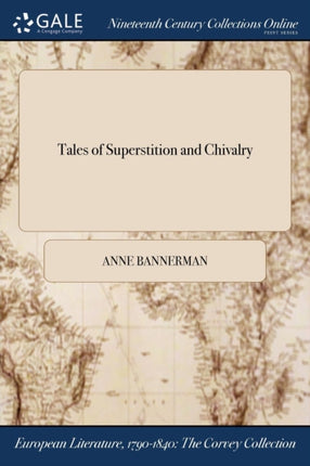 Tales of Superstition and Chivalry