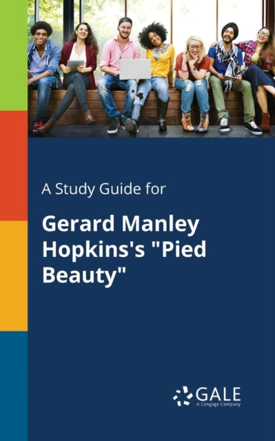 A Study Guide for Gerard Manley Hopkinss Pied