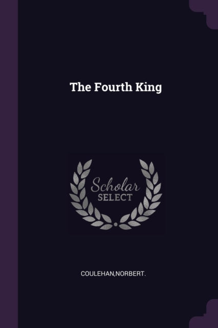 The Fourth King