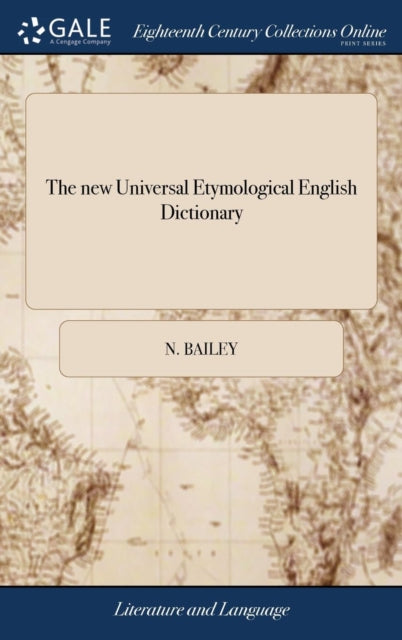 The new Universal Etymological English Dictionary