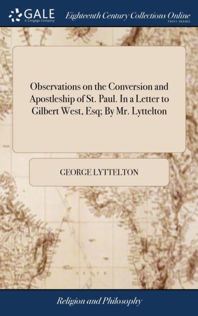Observations on the Conversion and Apostleship of