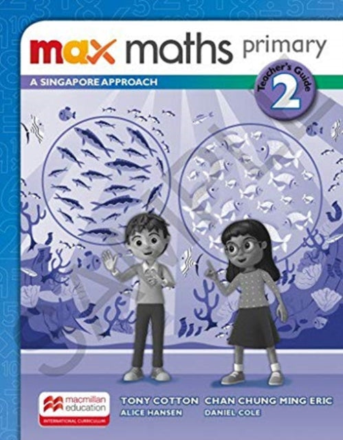 Max Maths Primary A Singapore Approach Grade 2 Teacher's Book