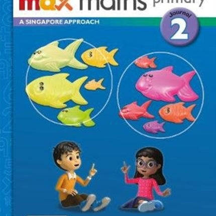 Max Maths Primary A Singapore Approach Grade 2
