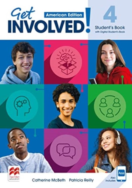 Get Involved American Edition Level 4 Students Book with Students App and Digital Students Book