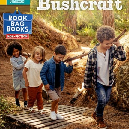 Read Write Inc. Phonics: Bushcraft (Yellow Set 5 NF Book Bag Book 5)