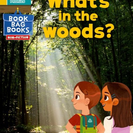 Read Write Inc. Phonics: What's in the woods? (Yellow Set 5 NF Book Bag Book 10)