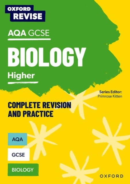 Oxford Revise AQA GCSE Biology Complete Revision and Practice