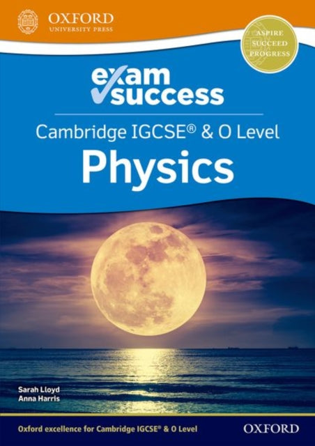 Cambridge IGCSE  O Level Physics Exam Success