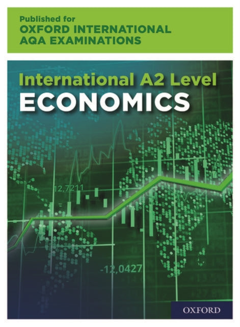 OxfordAQA International Alevel Economics 9640