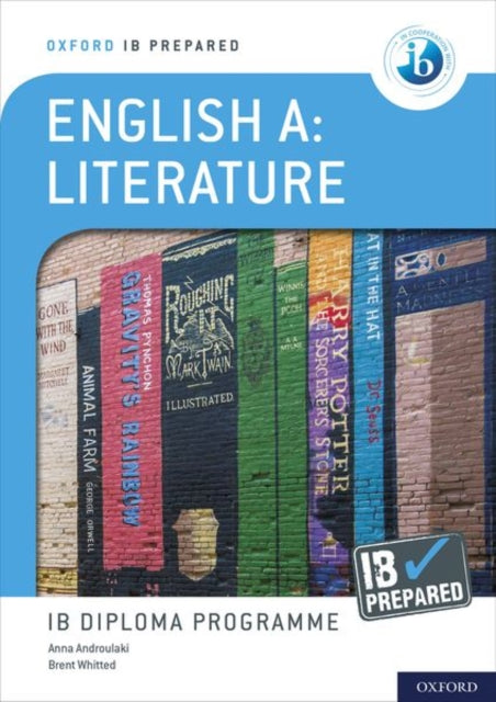 Oxford IB Diploma Programme IB Prepared English A Literature