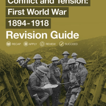 Oxford AQA GCSE History: Conflict and Tension First World War 1894-1918 Revision Guide (9-1)