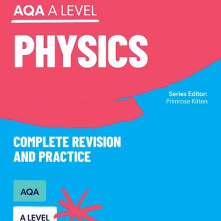 Oxford Revise AQA A Level Physics Complete
