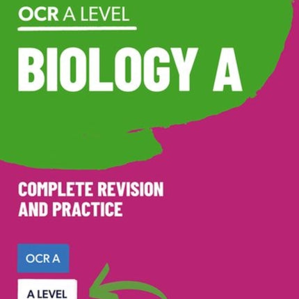 Oxford Revise A Level Biology for OCR A Complete Revision and Practice