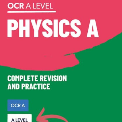 Oxford Revise A Level Physics for OCR A Revision and Exam Practice