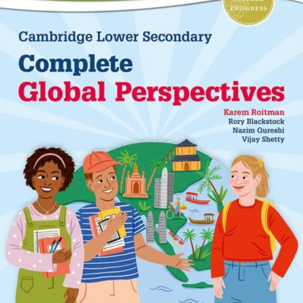 Cambridge Lower Secondary Complete Global Perspectives: Student Book