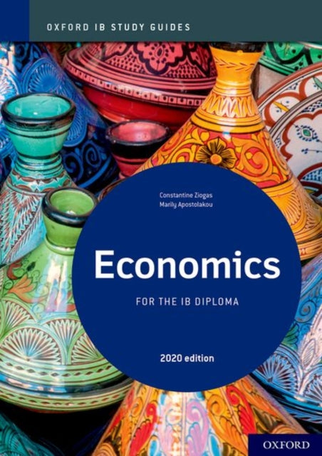 Oxford IB Study Guides Economics for the IB