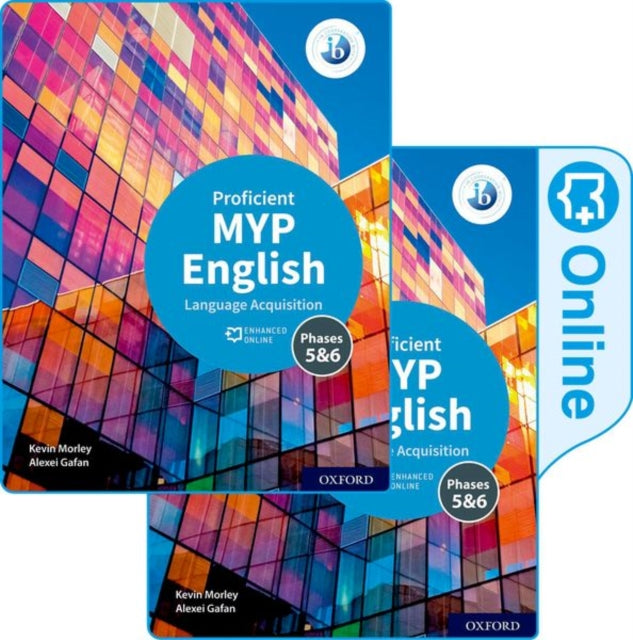 MYP English Language Acquisition Proficient Print and Enhanced Online Course Book Pack