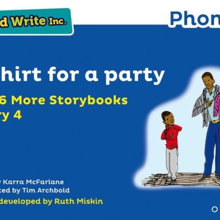 Read Write Inc. Phonics: A shirt for a party (Blue Set 6A Storybook 4)