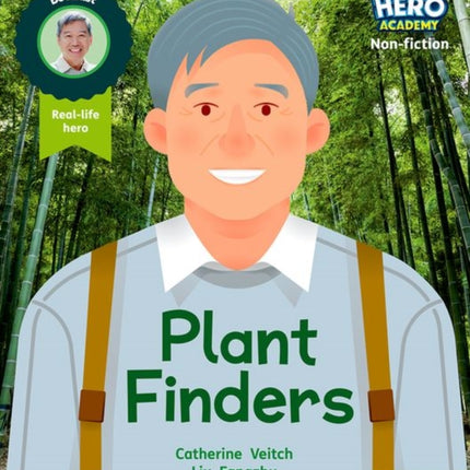 Hero Academy Non-fiction: Oxford Level 6, Orange Book Band: Plant Finders