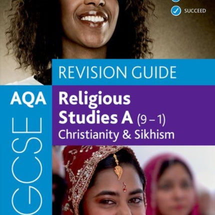 AQA GCSE Religious Studies A (9-1): Christianity & Sikhism Revision Guide