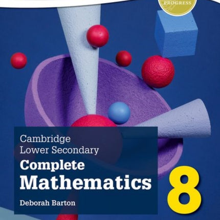 Cambridge Lower Secondary Complete Mathematics 8