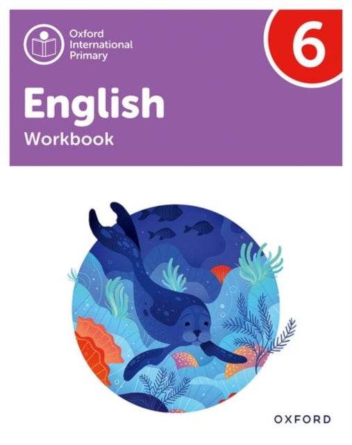 Oxford International Primary English Workbook Level 6