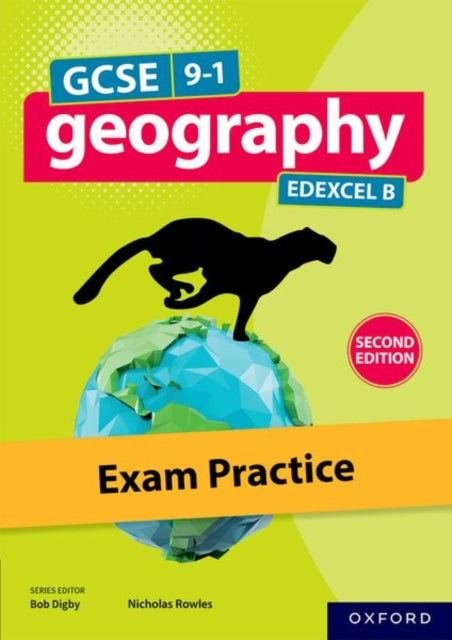 GCSE 91 Geography Edexcel B second edition Exam Practice