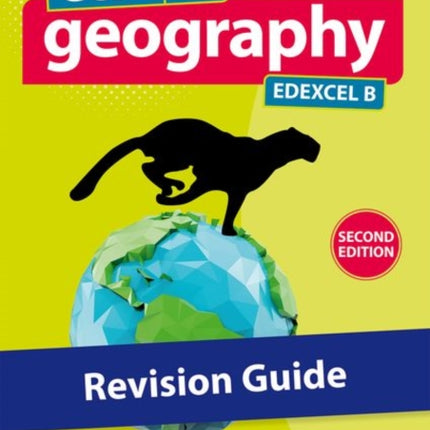 GCSE 9-1 Geography Edexcel B second edition: Revision Guide