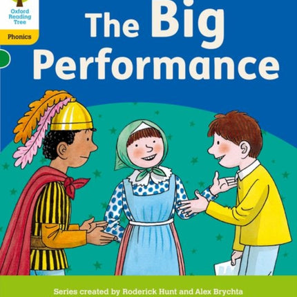 Oxford Reading Tree: Floppy's Phonics Decoding Practice: Oxford Level 5: The Big Performance