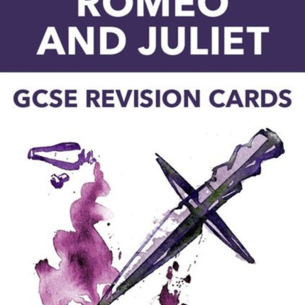 Oxford School Shakespeare GCSE Romeo & Juliet Revision Cards