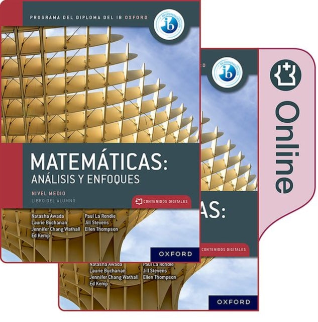 Matematicas IB Analisis y Enfoques Nivel Medio Paquete de Libro Impreso y Digital.