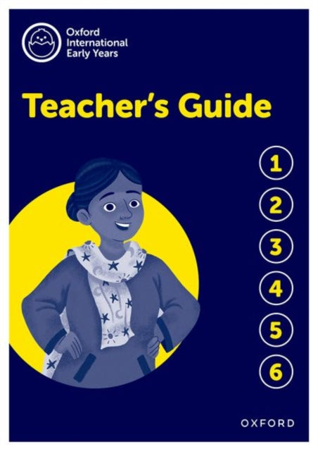 Oxford International Early Years: Teacher's Guide