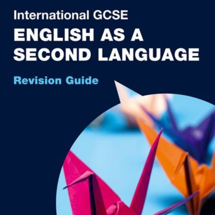 OxfordAQA International GCSE English as a Second Language: Revision Guide