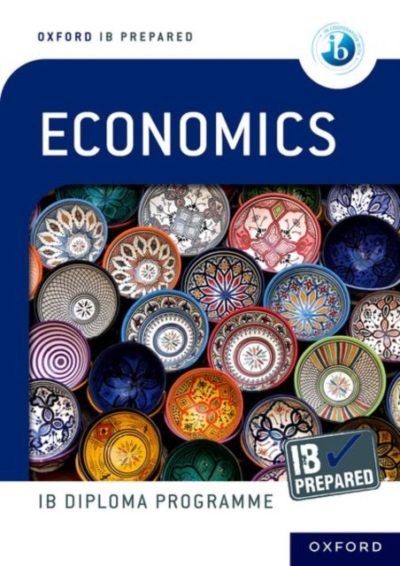 Oxford IB Diploma Programme IB Prepared Economics