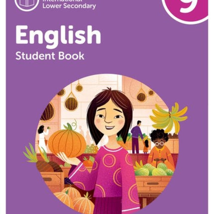 Oxford International Lower Secondary English: Student Book 9