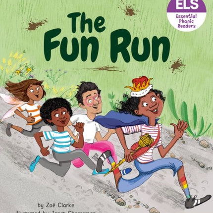 Essential Letters and Sounds: Essential Phonic Readers: Oxford Reading Level 3: The Fun Run