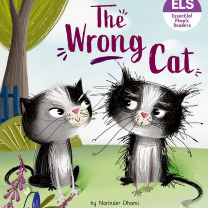 Essential Letters and Sounds: Essential Phonic Readers: Oxford Reading Level 6: The Wrong Cat