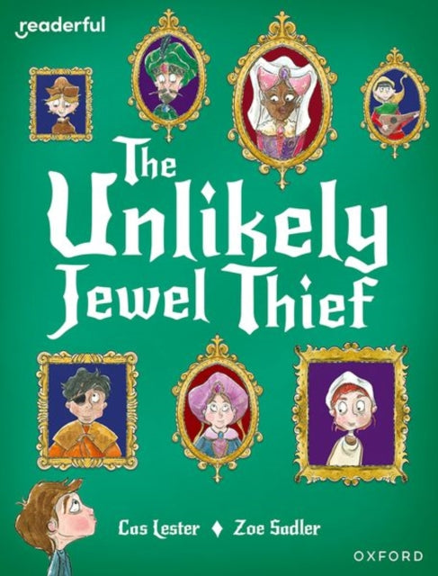 Readerful Books for Sharing Year 4Primary 5 The Unlikely Jewel Thief