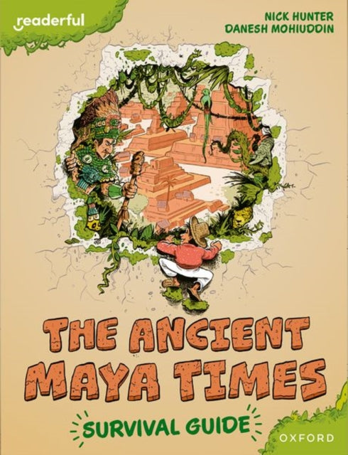 Readerful Books for Sharing Year 5Primary 6 The Ancient Maya Times  Survival Guide