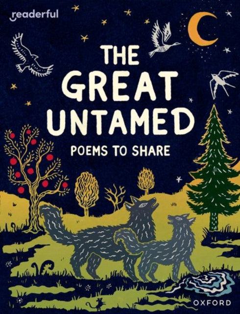 Readerful Books for Sharing Year 5Primary 6 The Great Untamed Poems to Share