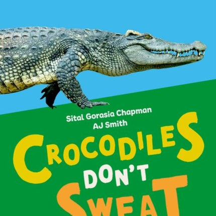 Readerful Independent Library: Oxford Reading Level 7: Crocodiles Don't Sweat