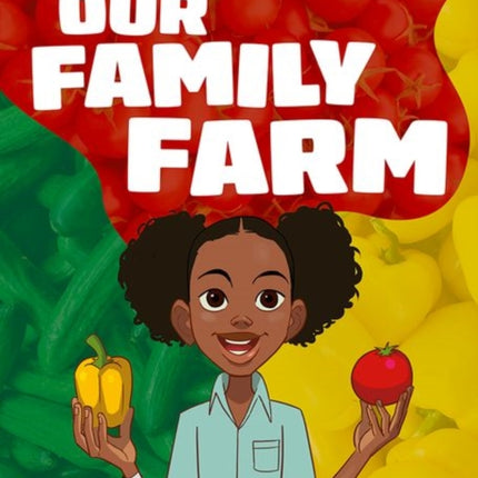 Readerful Independent Library Oxford Reading Level 8 Our Family Farm